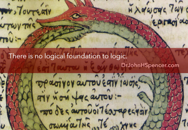 there-is-no-logical-foundation-to-logic